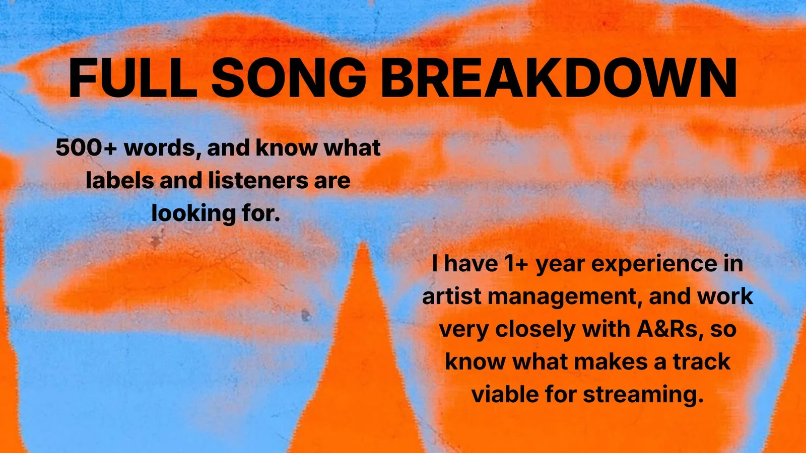 Full Song Breakdown and Review, a 500+ word written song critique from a producer and artist manager.